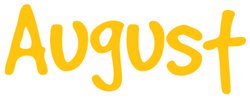 August